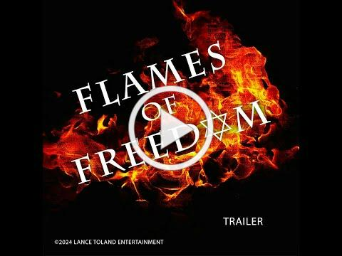 Flames of Freedom trailer image